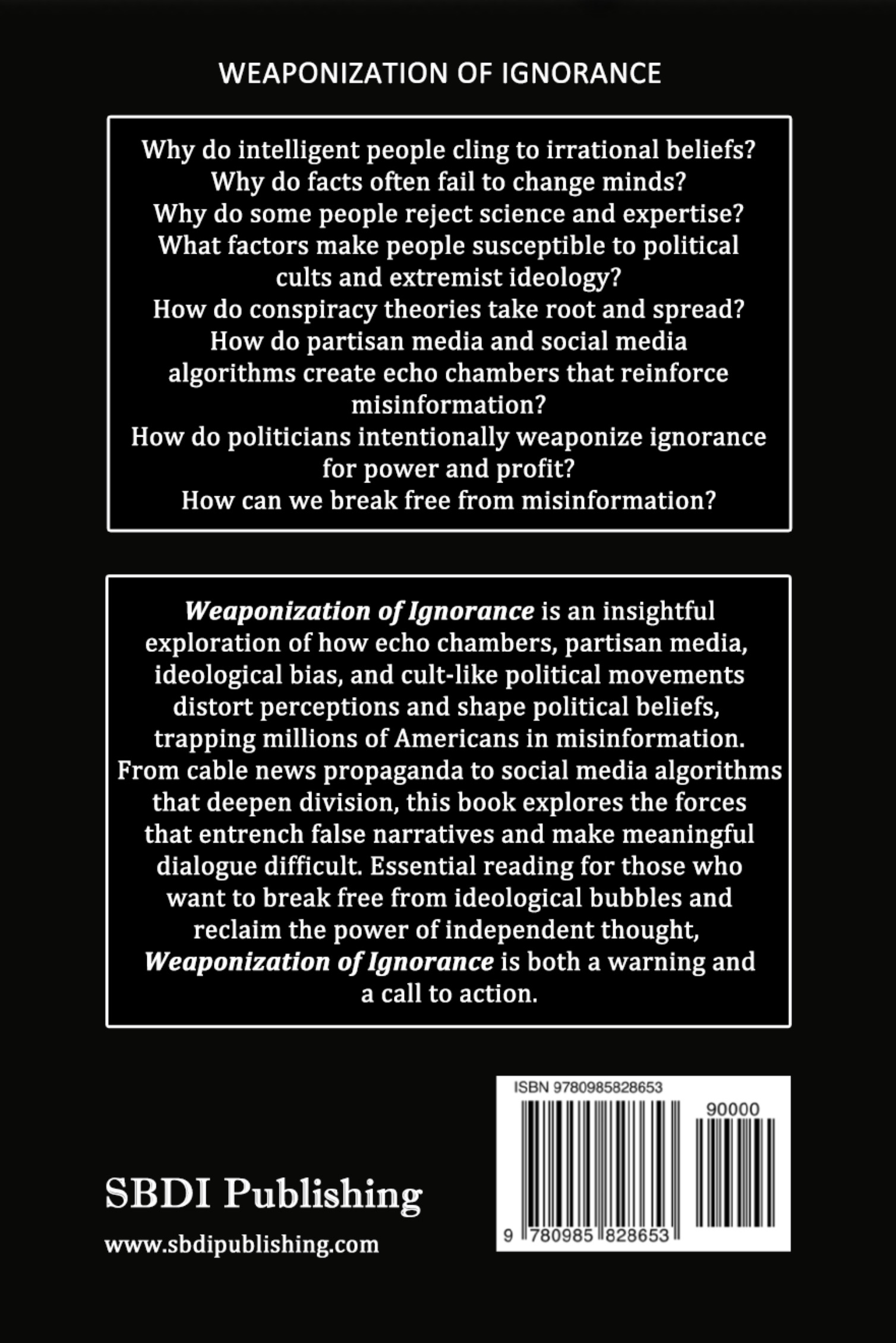 Back cover of Weaponization of Ignorance